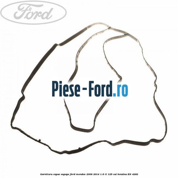 Garnitura, capac supape Ford Mondeo 2008-2014 1.6 Ti 125 cai